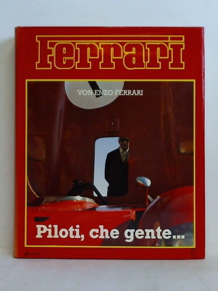 洋書 Enzo Ferrari: Piloti, che gente(Enzo Ferrari) / 菅村